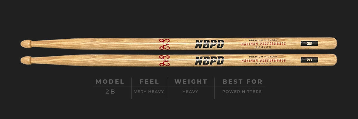 2B — NBPD premium maple drumstick for aggressive playing