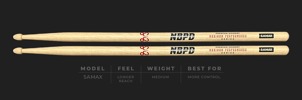 5A MAX — NBPD premium maple drumstick for aggressive playing